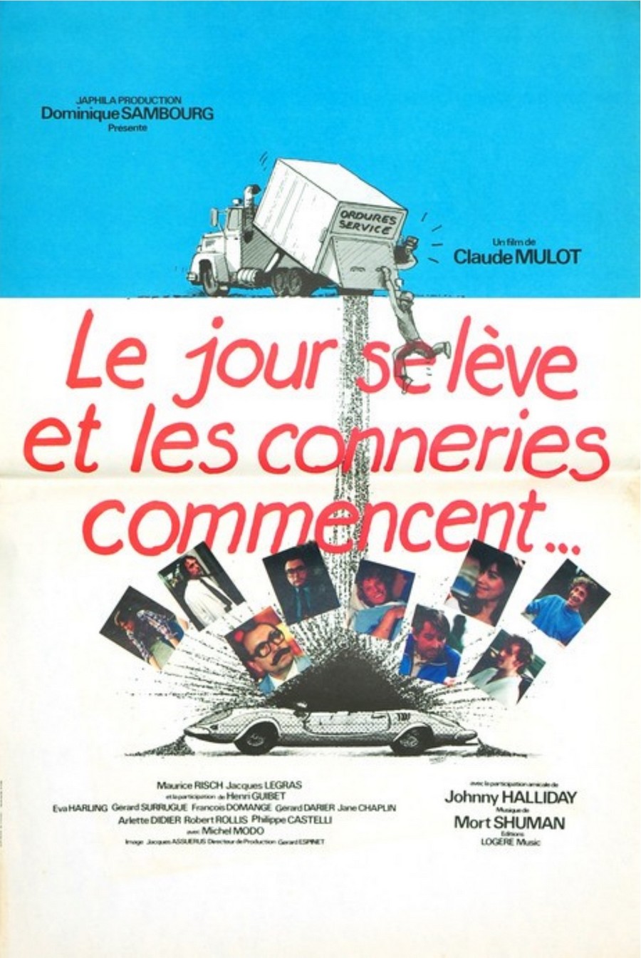 LES FILMS DE JOHNNY 'LE JOUR SE LEVE ET LES CONNERIES COMMENCENT' 1981 Sans2363
