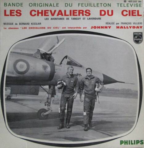 LES CHEVALIERS DU CIEL ( EP-SP )( TOUTES LES EDITIONS )( 1967-2009 )