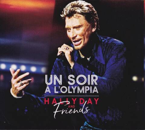 UN SOIR A L 'OLYMPIA - HALLYDAY AND FRIENDS ( 2 CD + 1 DVD )