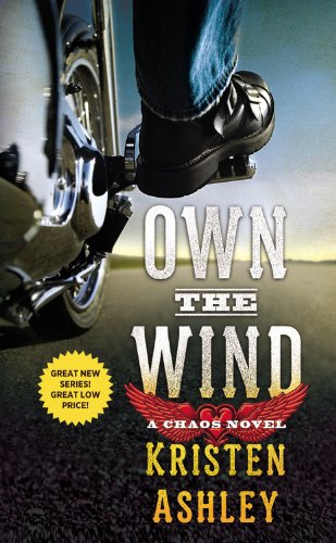 Chaos MC - Chaos - Tome 1 : Own the Wind de Kristen Ashley 51d3uc10