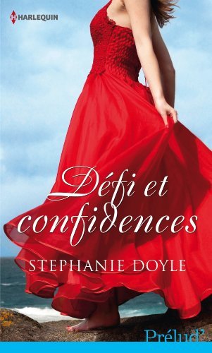 Défis et Confidences de Stephanie Doyle 51f74z10
