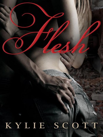 Tome 1 : Flesh de Kylie Scott 52890411