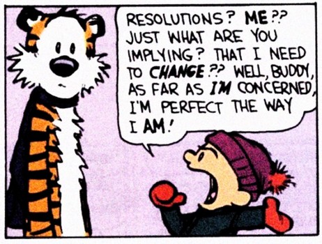 NEW YEAR'S RESOLUTION - What's Yours? Calvin10