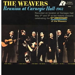 The Weavers - Reunion At Carnegie Hall, 1963 LP 9659111
