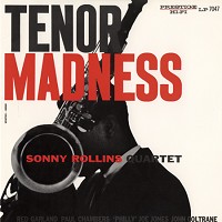 Sonny Rollins Quartet & Quintet-Tenor Madnes LP Ajaz_710
