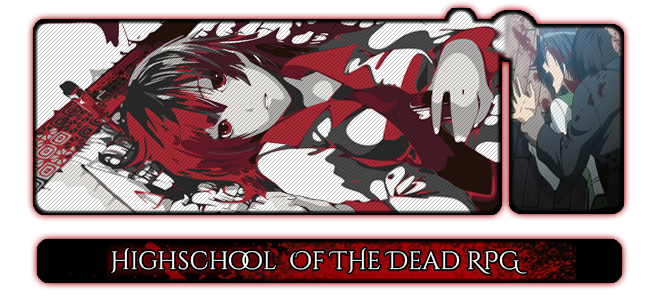 Highschool of the Dead RPG Forum