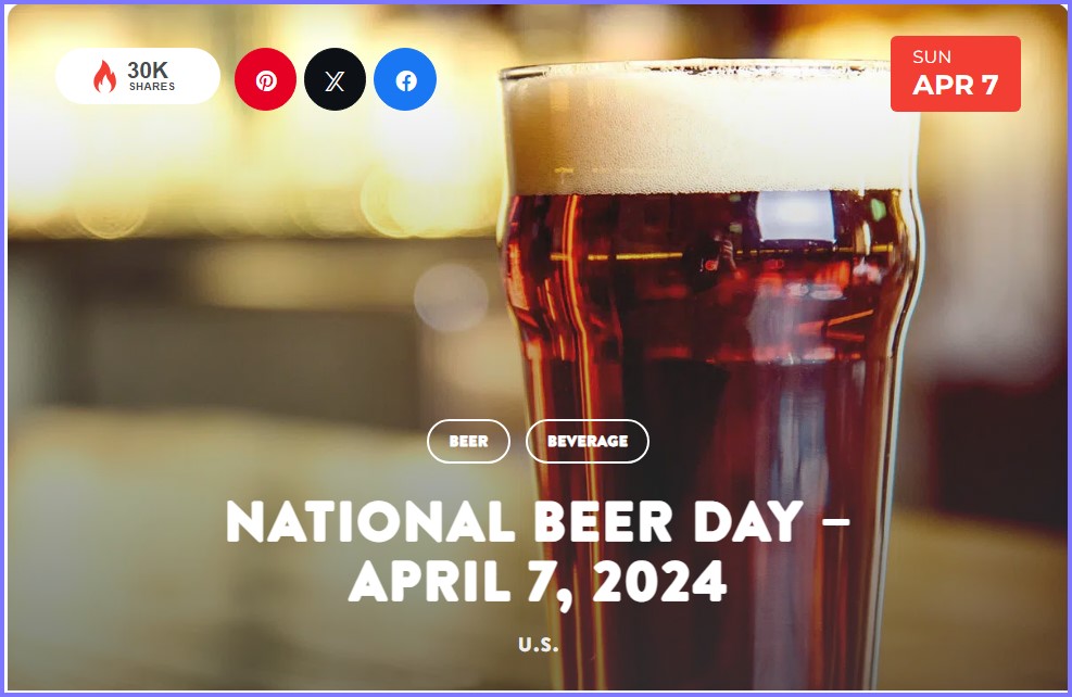 National Today * National Beer Day – April 7, 2024 U.S.  * April_17