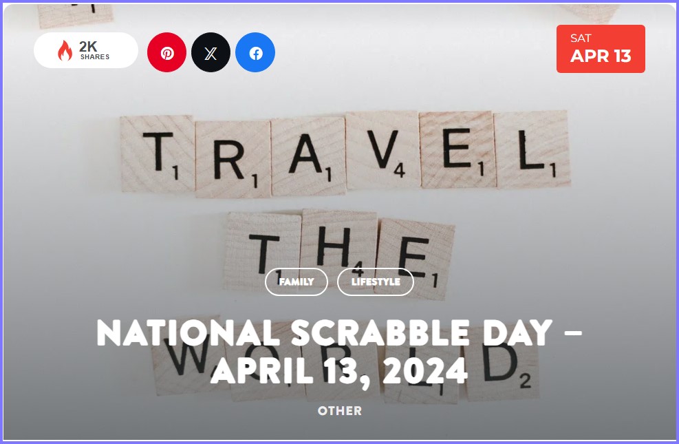 National Today * National Scrabble Day – April 13, 2024  * April_23