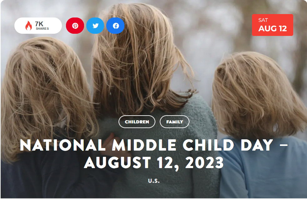 National Today Saturday August 12 National Middle Child Day Aug_1210