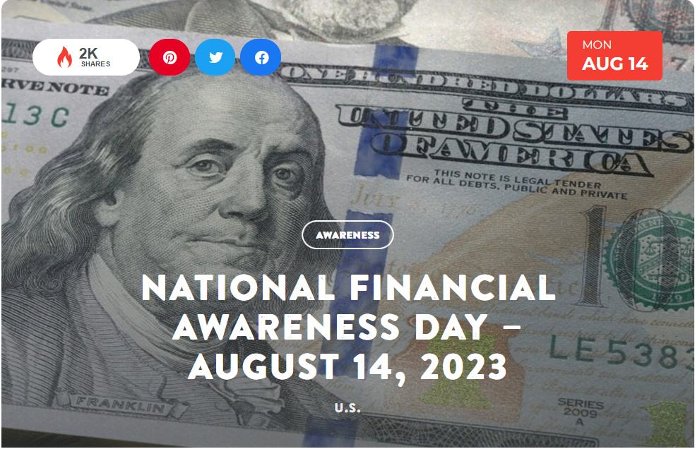 National Today Monday August 14 National Financial Awareness Day Aug_1410