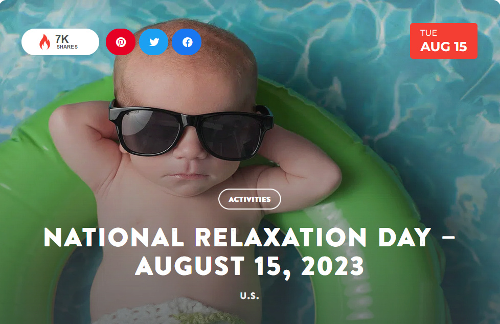 National Today Tuesday August 15 National Relaxation Day Aug_1511