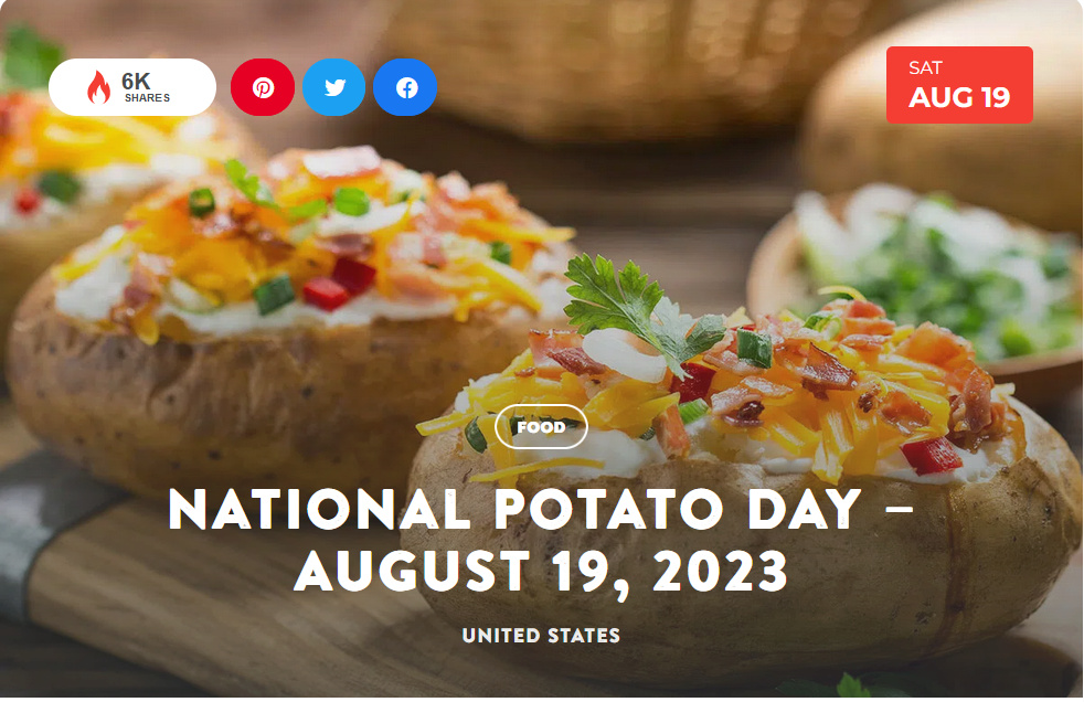 National Today Saturday August 19 National Potato Day Aug_1910