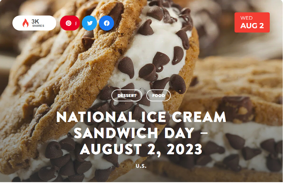 National Today Wednesday August 2 National Ice Cream Sandwich Day Aug_210