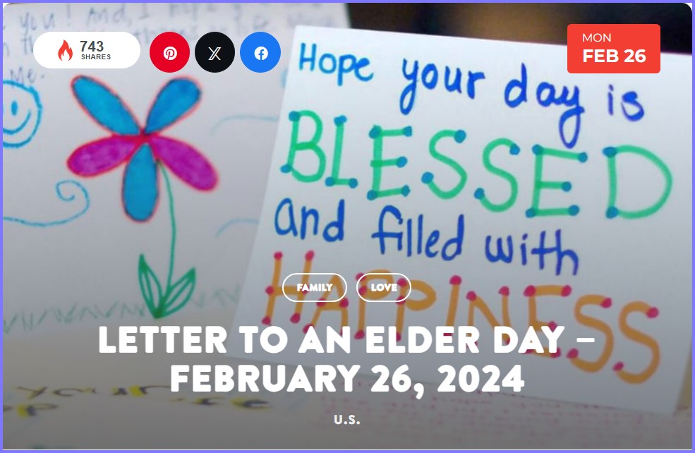 National Today * Letter to an Elder Day – February 26, 2024  * Feb_2510