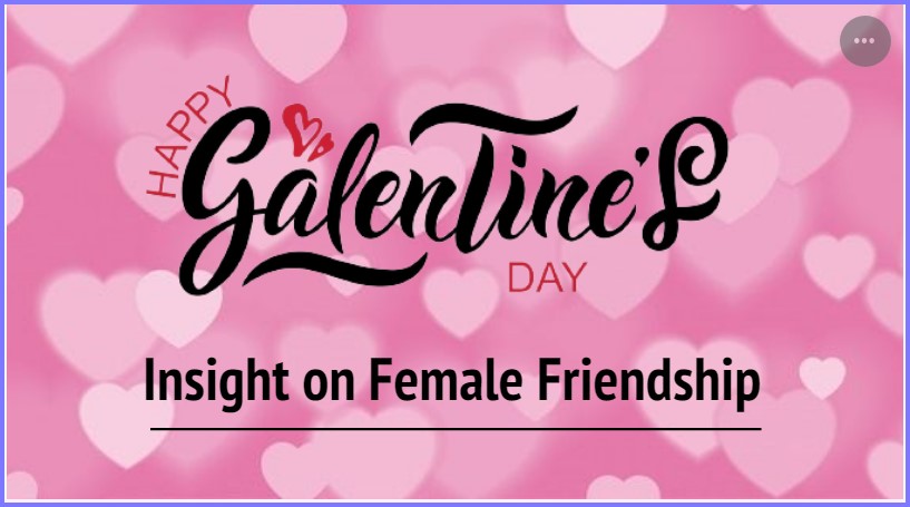 National Today * Galentine's Day – February 13, 2024  * Gal_110