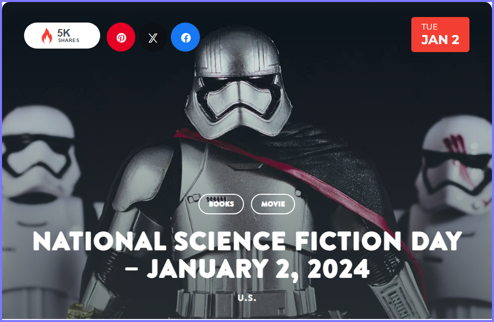 National Today January 2 2024 * National Science Fiction Day  * Jan_210