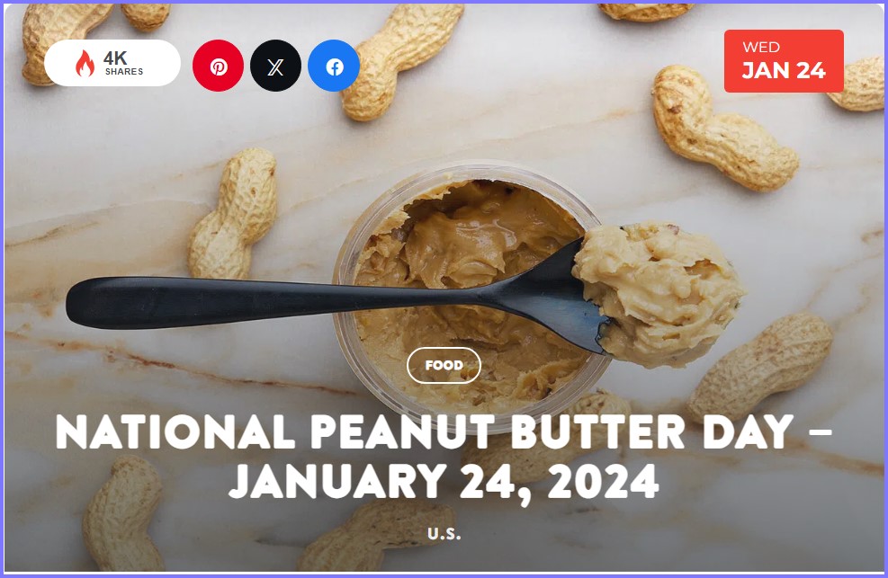 National Today * National Peanut Butter Day January 24, 2024