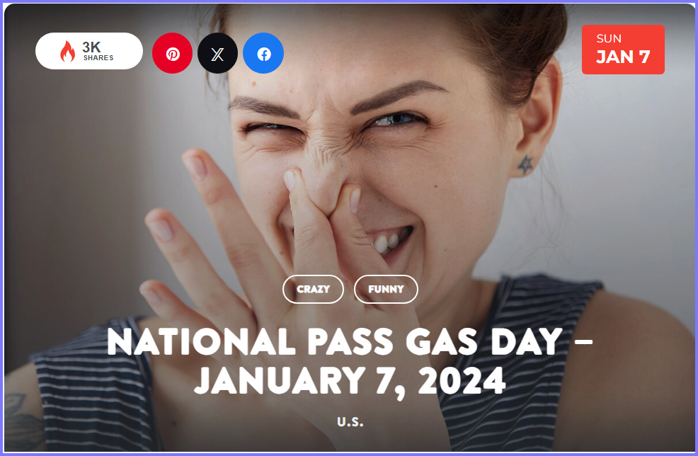 National Today January 7 2024 * National Pass Gas Day * Jan_710