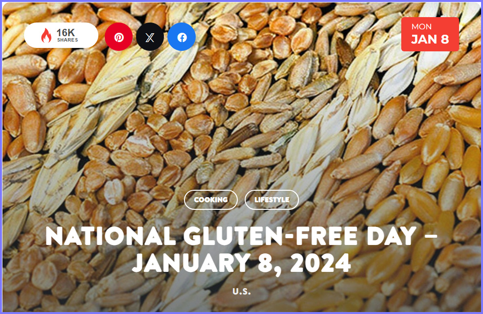 National Today January 8 2024 * National Gluten-Free Day * Jan_810