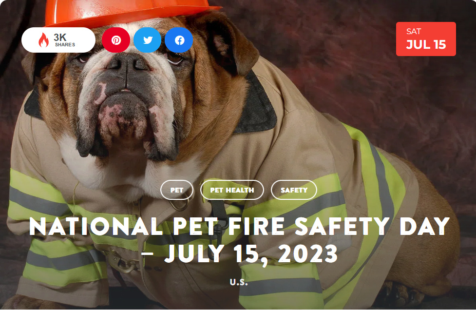 PetFireSafetyDay - NATIONAL TODAY Saturday JULY 15 July_113