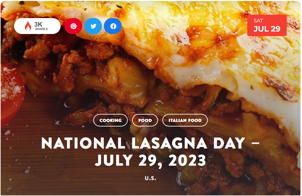 NATIONAL TODAY Saturday JULY 29 National Lasagna Day July_219