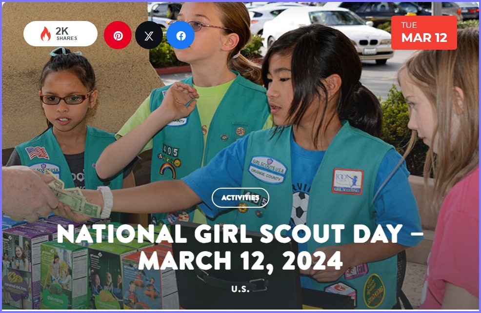 National Today * National Girl Scout Day – March 12, 2024 * Mar_1210