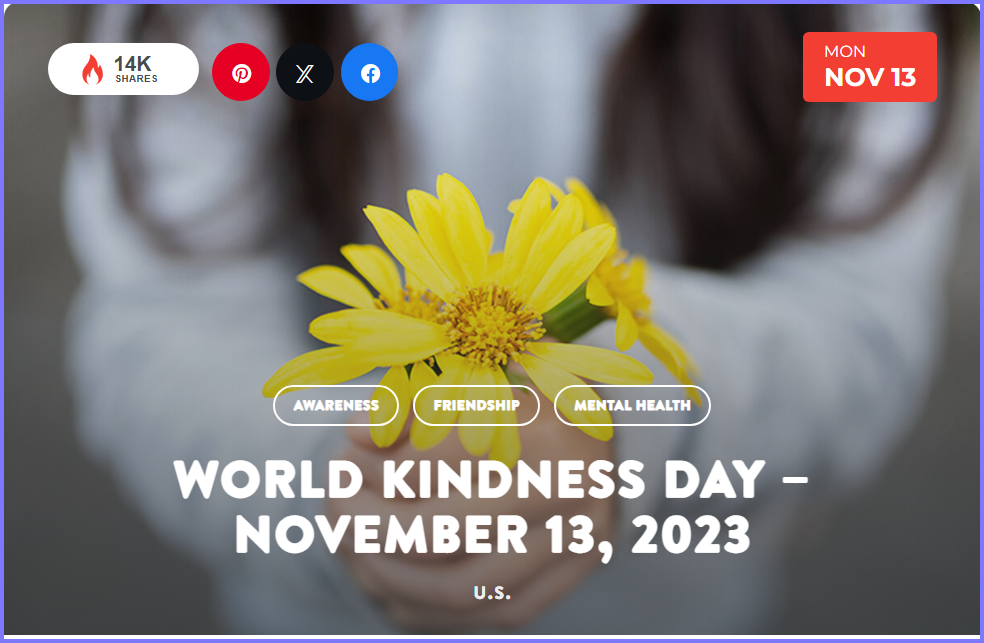 National Today Monday November 13 2023 *World Kindness Day* Nov_1311