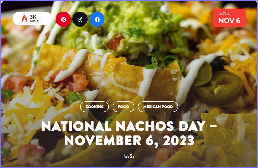 National Today Wednesday November 6 2023 * National Nachos Day * Nov_610