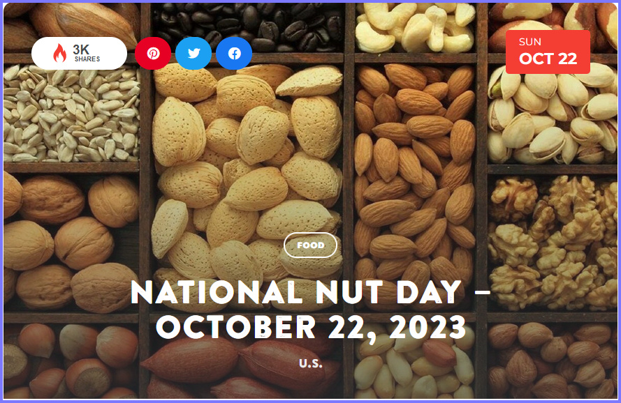 National Today Sunday October 22 * National Nut Day * Oct_2210