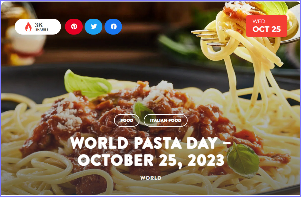 National Today Wednesday October 25 2023 * World Pasta Day * Oct_2510