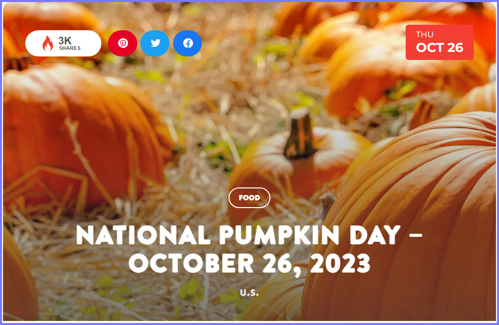 National Today Wednesday October 26 2023 * National Pumpkin Day * Oct_2610
