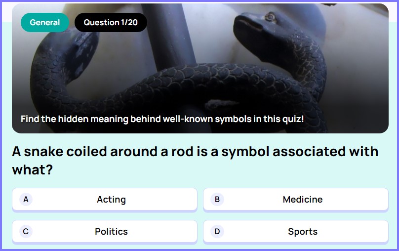 WISE TRIVIA QUIZ * A snake coiled around a rod is a symbol associated with what? * Scree138