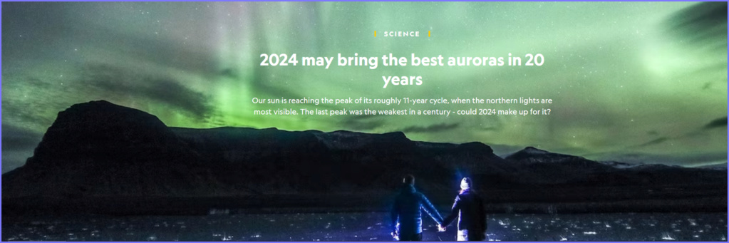 NAT GEO * 2024 may bring the best auroras in 20 years * Scree166