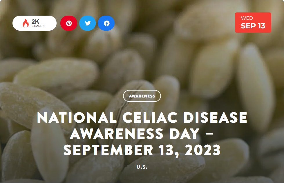 National Today Wednesday September 13 * National Celiac Disease Awareness Day * Sept_112