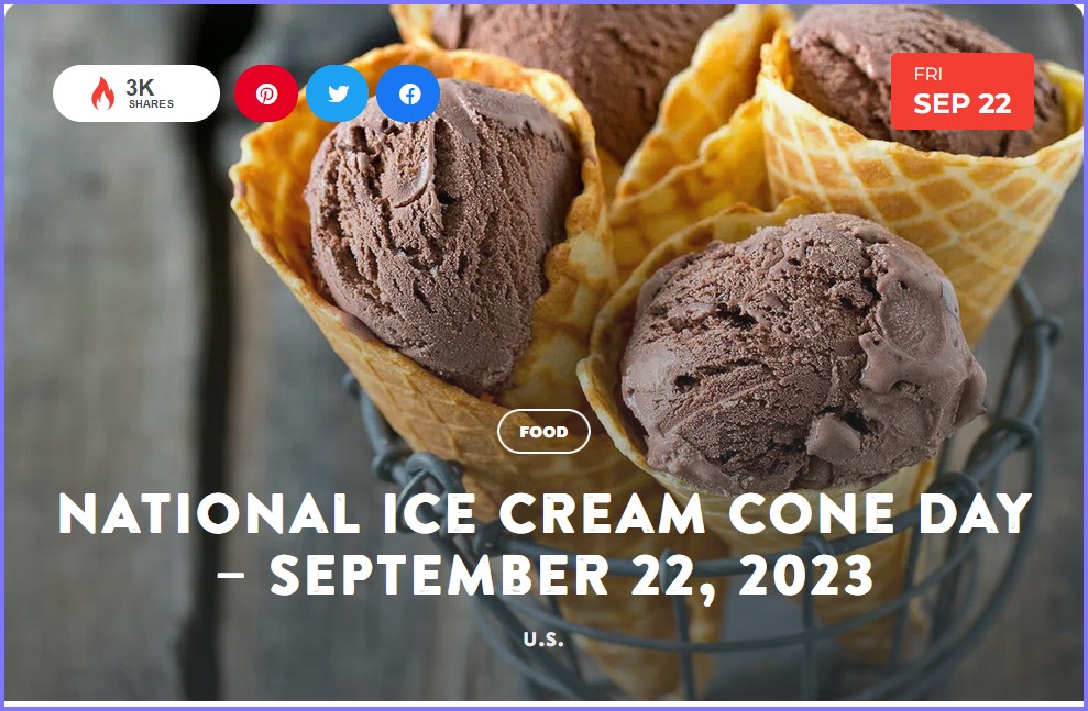 National Today Friday September 22 * National Ice Cream Cone Day * Sept_213