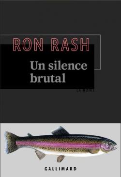 Un silence brutal (2015) - Ron RASH Cvt_un11