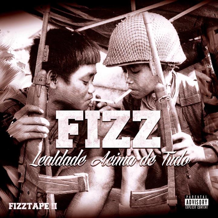Fizz – Fizztape II-Lealdade Acima de Tudo-2013 Fizz-c10