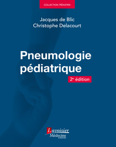 [pédiatrie]: Pneumologie pédiatrique LAVOISIER pdf gratuit  - Page 14 13170210