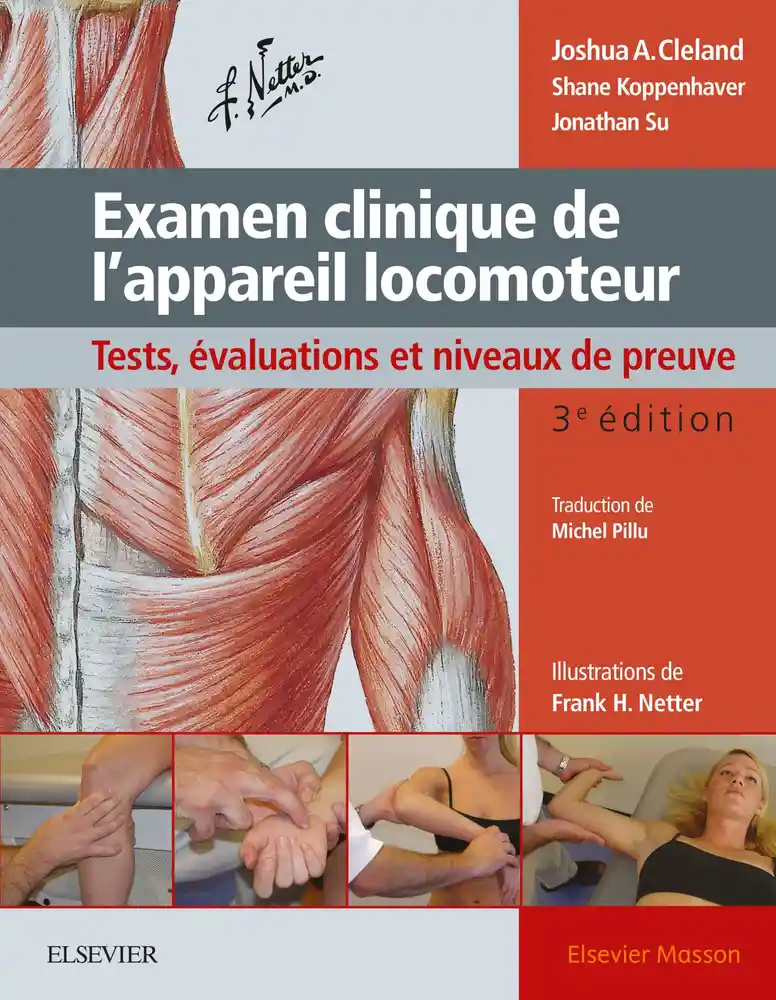 Examen clinique de l'appareil locomoteur (3ème édition) pdf gratuit  97822962