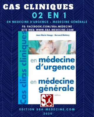 urgence - [résolu][Collection-cas]: livre Cas cliniques en médecine générale + médecine d'urgence 02 en 1 pdf gratuit - Page 35 20200723