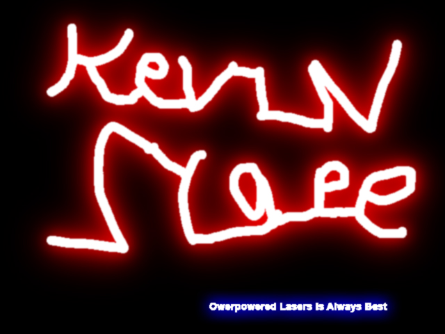 overpowered laser is... Kevinn10