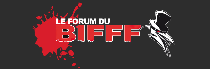 BIFFF Forum