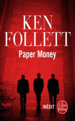 Ken FOLLETT - Paper Money 97822510