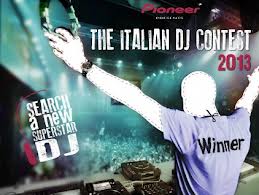 The italian dj contest 2013 Pioner10