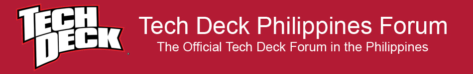 Tech Deck Philippines Forum