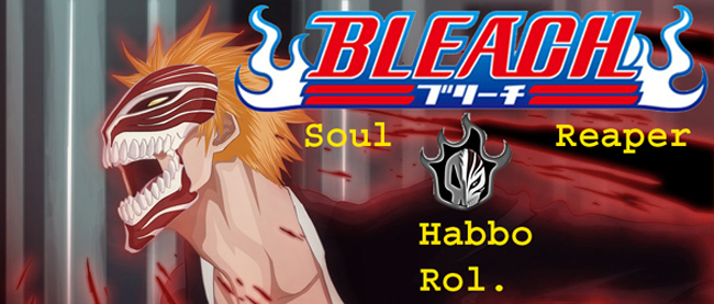 Bleach Soul Reapers - Rol de Habbo