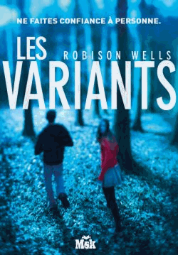 LES VARIANTS de Robison Wells 97827010