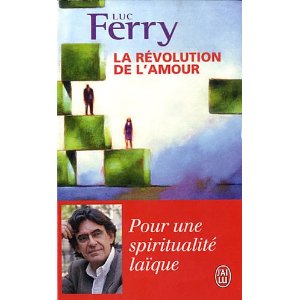 [Ferry, Luc] La révolution de l'amour Revolu11