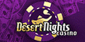 Desert Nights Casino and Mobile $/€15 No Deposit Bonus 300% Bonus Desert11