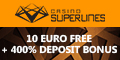 Casino Superlines $/€10 No Deposit Bonus Up to $/€3000 Bonus Superl10